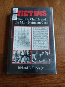 Victims : The LDS Church and the Mark Hofmann Case by Richard E. Turley Jr.... - Picture 1 of 15