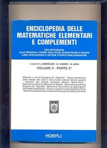 ENCICLOPEDIA DELLE MATEMATICHE ELEMENTARI vol. 2 _2 - 1979  - HOEPLI - OTTIMO - Foto 1 di 1