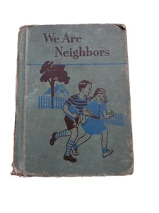 Wir sind Nachbarn von Ginn & Company von Odille Ousley & David H. Russell 1948 - Bild 1 von 4