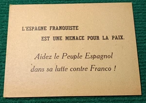 TRACT PROPAGANDE - ESPAGNE FRANQUISTE - Aidez les Peuple Espagnol contre Franco - Foto 1 di 2