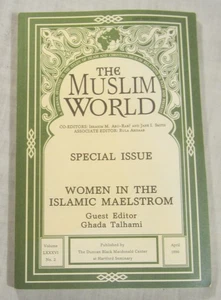 MUSLIM WORLD Magazine, 1996 -- Special Issue -- WOMEN IN THE ISLAMIC MAELSTROM - Bild 1 von 4