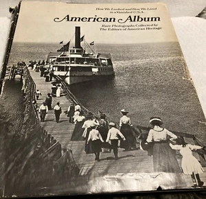 VTG AMERICAN ALBUM Pictorial Photographs by American Heritage Book Editor Read - Bild 1 von 15