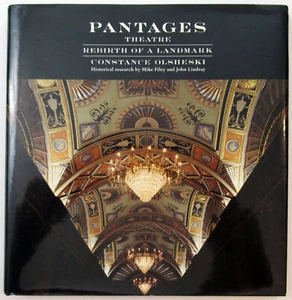 Pantages Theatre restoration history vaudeville to movies Toronto Canada photos - Picture 1 of 10