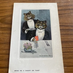 Vintage Louis Wain Cats-Bring Me A Canary On Toast- Pub Philco (Pre 1914) R - Imagen 1 de 6