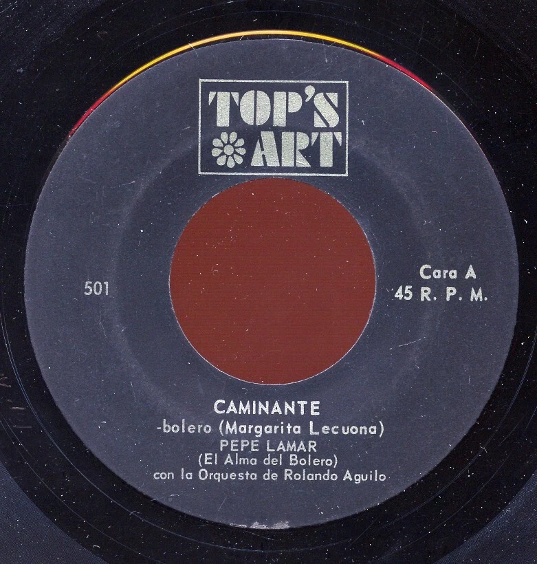 Rare Latin 45 - Pepe Lamar - Caminante - Top's Art # 501 Foto 1 de 1