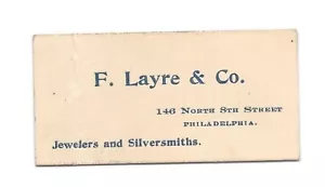 Vintage Visitenkarte klein F LAYRE & CO JUWELIER SILBERSCHMIED Philadelphia PA - Bild 1 von 2