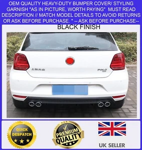 REAR BUMPER PROTECTOR GARNISH REAR LIP FOR VW POLO 2014-2016 QUALITY ONLY BLACK - Picture 1 of 11