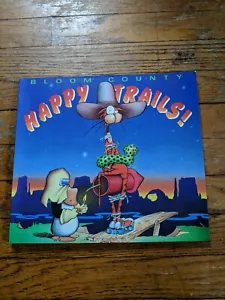 Berke Breathed HAPPY TRAILS 1st Edition 1st Printing - Imagen 1 de 5