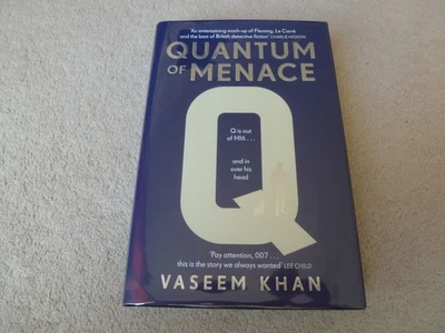 Quantum of Menace - Vaseem Khan - NEW Signed Numbered 1st/1st UK HB (Goldsboro) - Image 1 of 4