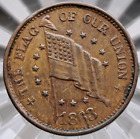 1863 Patriotic Civil War Token/ The Flag Of Our Union / Shoot Him On The Spot