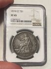 U.S. - 1874-Cc Silver Trade Dollar (Ngc Xf 45) - Nice