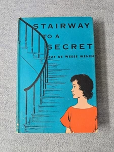 Stairway To A Secret Joy De Weese Wehen 1953 Book Club Ediiton Vintage Hardcover - Imagen 1 de 10