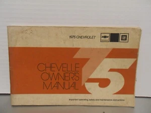 ☆ VINTAGE 1975 ☆ CHEVELLE PASSENGER CAR OWNERS  GUIDE MANUAL - ORIGINAL - Picture 1 of 21