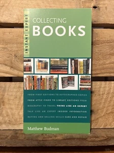 Instant Expert: Collecting Books by Matthew Bodman (2004 PB, 1st ed.) - Picture 1 of 5