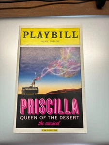 Priscilla Queen Of The Desert The Musical PLAYBILL - Palace Theatre May 2011 - Picture 1 of 2