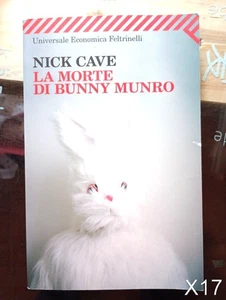 der Tod von Bunny Munro von Nick Cave - Buch Feltrinelli X17 - Bild 1 von 1