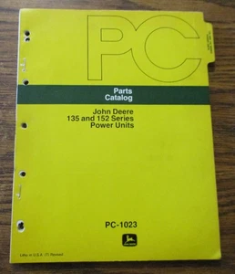 John Deere 152 135 Power Unit Engine Parts Catalog Manual Book PC1023 Windrower - Picture 1 of 7
