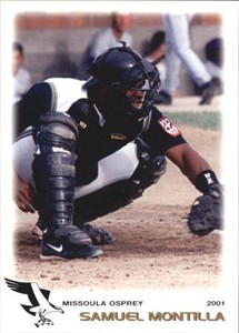 2001 Missoula Osprey Grandstand #31 Samuel Montilla