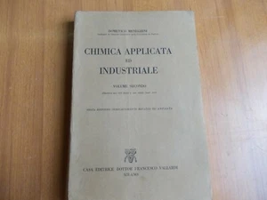 CHIMICA APPLICATA ED INDUSTRIALE VOL. II DOMENICO MENEGHINI  VALLARDI 1957 - Picture 1 of 4