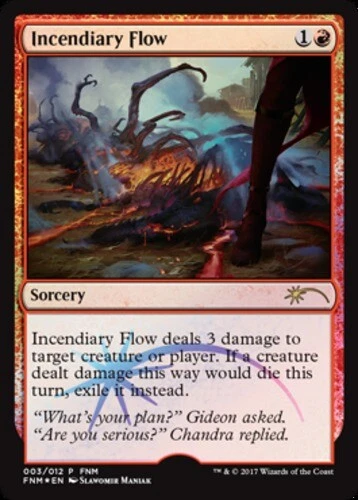 Incendiary Flow - Foil - FNM 2017 ~ Moderately Played FNM Promos MTG Magic Ultim - Image 1 of 1