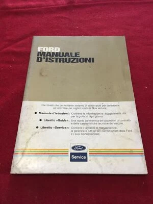 FORD 1983 ESCORT FIESTA ORION SIERRA CAPRI MANUALE LIBRETTO ISTRUZIONI ITALIANO - Immagine 1 di 4