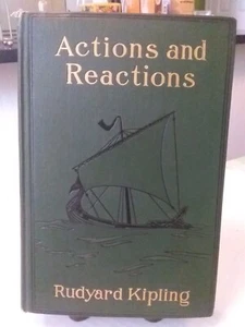 Aktionen und Reaktionen von Rudyard Kipling 1909 Doubleday Page & Co 1. US Edition - Bild 1 von 23