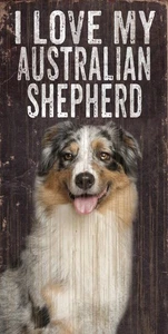 Australian Shepherd Schild - I Love My 5x10 - Bild 1 von 1