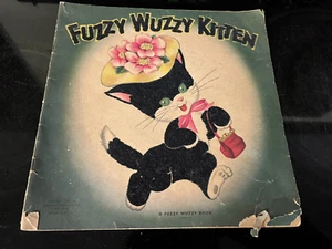 FUZZY WUZZY KITTEN A Fuzzy Wuzzy Book 1947 Whitman Publ.Co. Antique Childrens - Picture 1 of 5