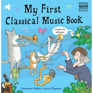 Genevieve Helsby My First Classical Music Book (With Audio Cd) Book NEW - Foto 1 di 1