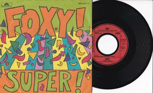 Foxy -Super / Ahoi Tirol- 7" 45 Polydor (883 218-7) 1985 - Picture 1 of 1