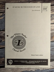 If Music Be the Food of Love by Jean Belmont - Choral Sheet Music - VG - Picture 1 of 3