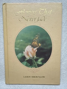 Flowers That Never Fade by Brownlow, Leroy - Bild 1 von 2
