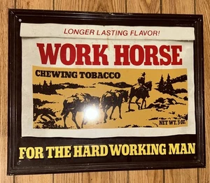 Vintage 1981 Work Horse Chewing Tobacco Man Graphic Advertising Metal Tin Sign - Picture 1 of 2
