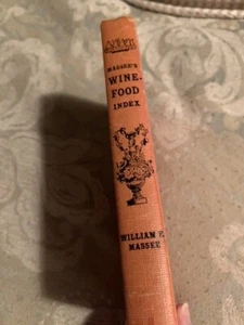 WINE FOOD INDEX BYWILLIAM MASSEE 1962 - Bild 1 von 3