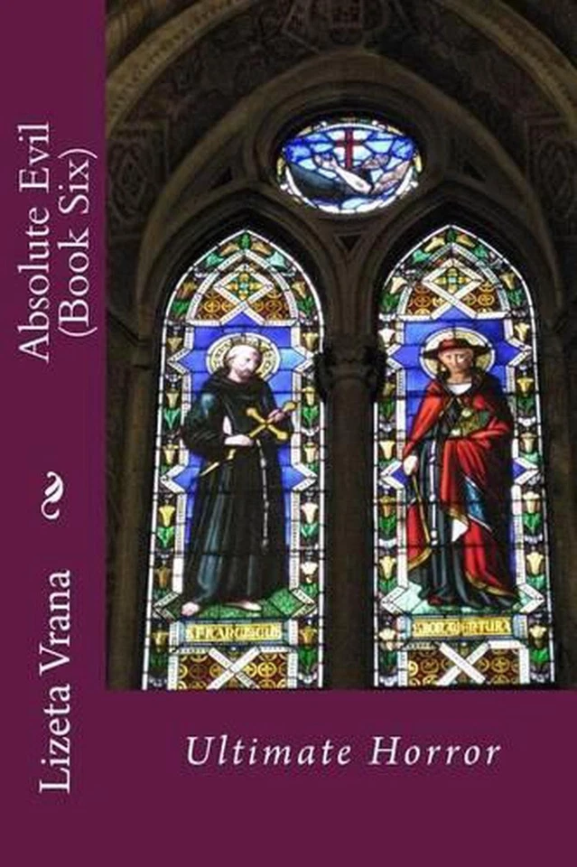 Absolute Evil (Book Six): Ultimate Horror by Lizeta Vrana (Greek) Paperback Book - Image 1 of 1