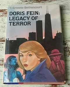 VG Doris Fein : Legacy of Terror by T. Ernesto Bethancourt (1984) Hardcover - Picture 1 of 4