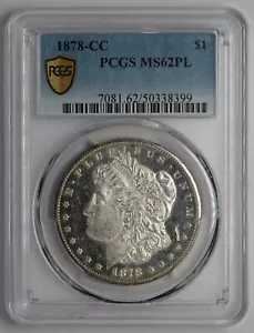 1878 CC Morgan Silver Dollar PCGS MS62 PL - Picture 1 of 5