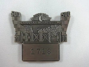 2010 Indianapolis 500 Silver Pit Badge #1718 Franchitti Target Ganassi Racing - Picture 1 of 6