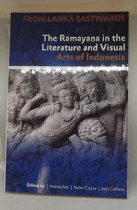 From Lanka Eastwards The Ramayana in the Literature and Visual Arts of Indonesia - Picture 1 of 9