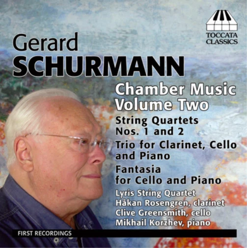 Gerard Schurmann Gerard Schurmann: Chamber Music - Volume 2 (CD) Album - Bild 1 von 1