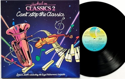Hooked On Classics 2 - Can't Stop The Classics Vinyl LP 1982 K-Tel – ONE 1173 - Image 1 of 3
