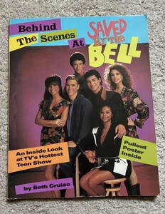 Behind the Scenes at "Saved by the Bell" : An Inside Look at TV's - Picture 1 of 3