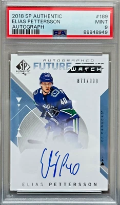 2018-19 SP Authentic Elias Pettersson Future Watch Auto #/999 PSA 9 - Image 1 of 2
