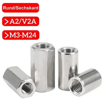 Gewindemuffen M3 ~ M24 rund Sechskant Edelstahl Langmuttern Verlängerungsmuttern - Bild 1 von 4