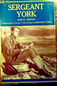 • SERGEANT YORK by Sam K Cowan w/ GARY COOPER ON COVER; 1922 FIRST EDITION - Picture 1 of 5