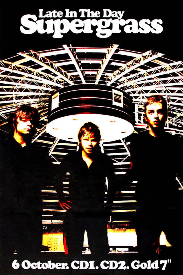 Supergrass poster - Late in the Day - SOLD OUT - Image 1 of 1