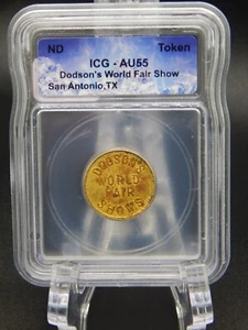 SAN ANTONIO, TEXAS - DODSON'S WORLD FAIR SHOW ICG AU 55 TOKEN  (BT948) - Picture 1 of 4