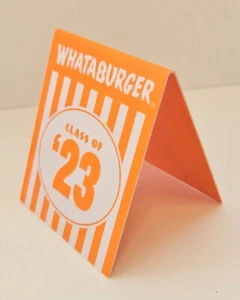 Brand New Whataburger Texas Chain Table Tent Class Of 2023 Graduate Memory Gift - Picture 1 of 3