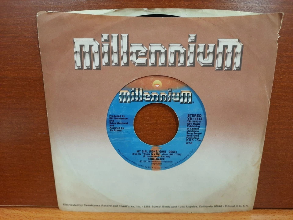 45 / Chilliwack / 1981 / My Girl (Gone, Gone, Gone) / Sign Here - Image 1 of 1