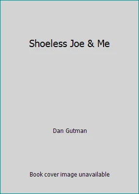 Shoeless Joe & Me by Dan Gutman - Image 1 of 1